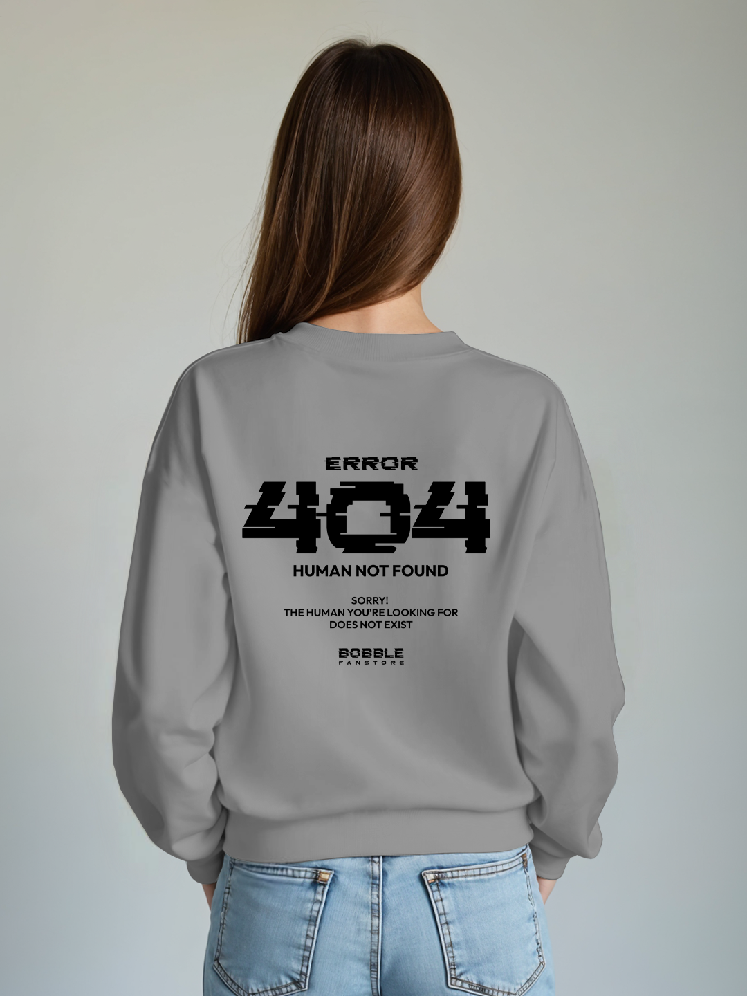 Error 404 Human Not Found Sweatshirt in Grey - Funny Tech Hoodie for All For Women