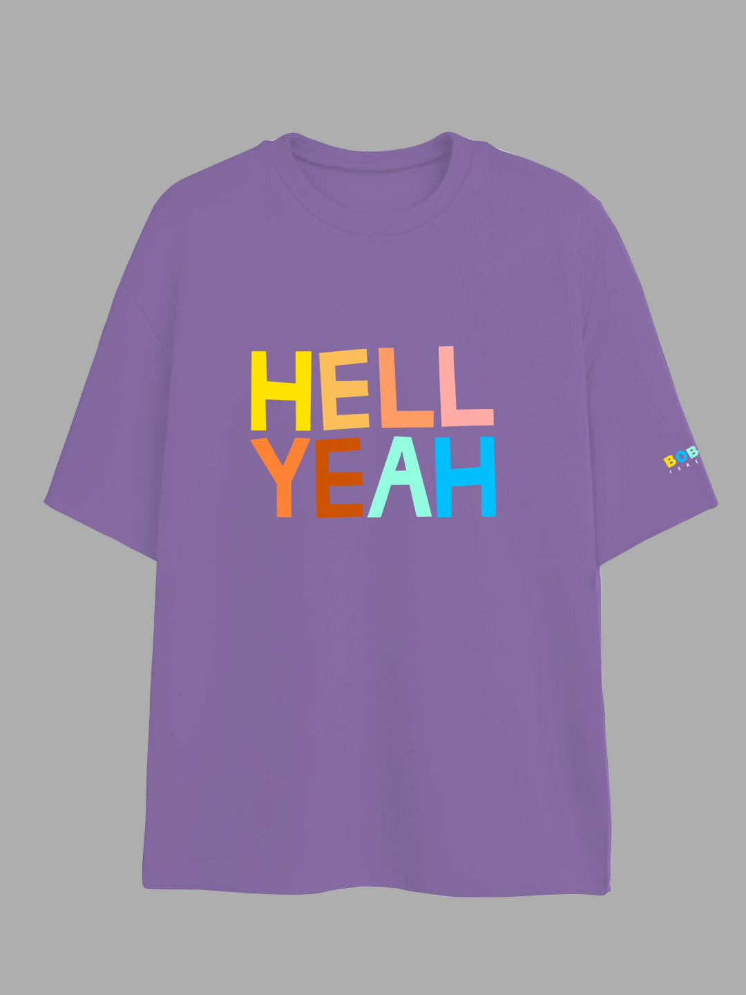 Hell Yeah Tee in Lavender - Say Yes to Life  For Men